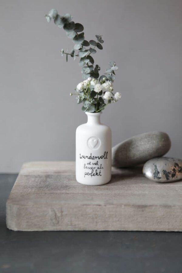 Mini-Vase: Wundervoll ist viel besser als perfekt - good old friends
